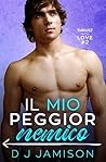Il mio peggior nemico by D.J. Jamison