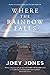 Where the Rainbow Falls (The Rivers #2)