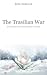 The Trasilian War