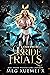 Underworld Bride Trials The Complete Series (Underworld Bride Trials #1-4)