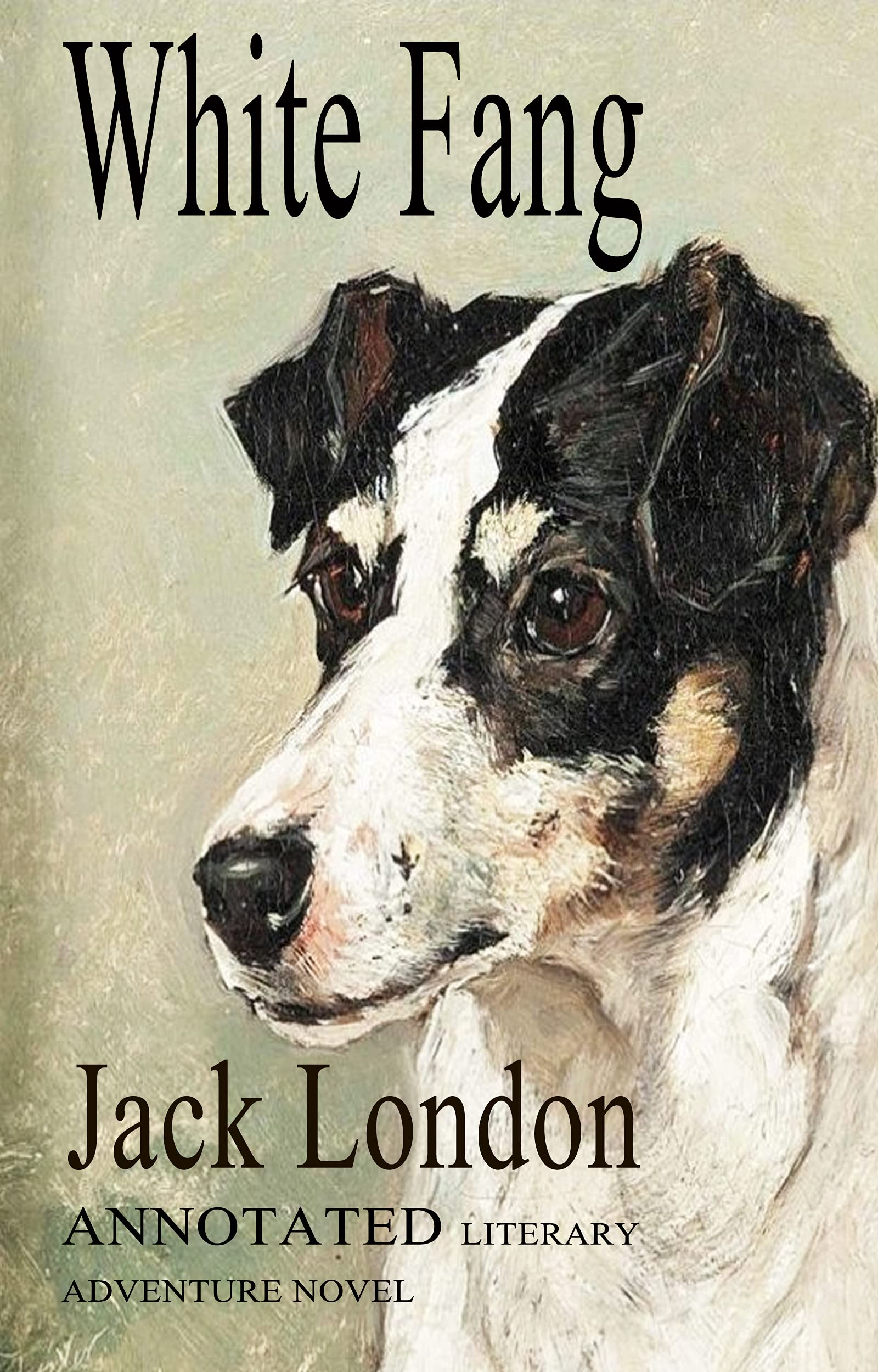 White Fang Novel by Jack London Annotated