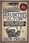 Haunted Alton: Hi...