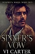 Sinner's Vow (Murphy's Mafia Made Men, #1)