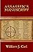 Assassin's Manuscript by William J. Carl