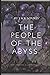 THE PEOPLE OF THE ABYSS: with original illustrations