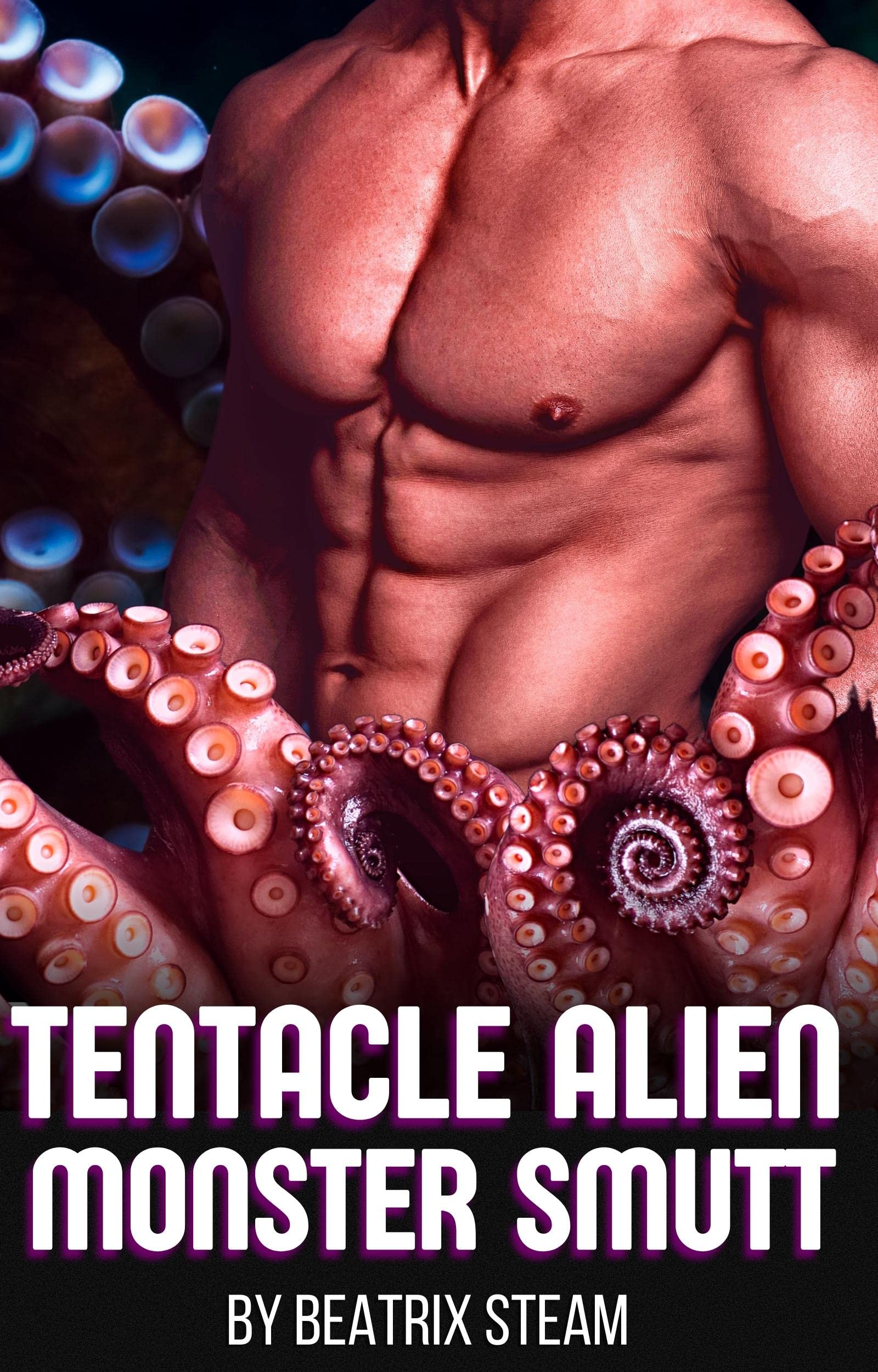 Tentacle Alien Monster Smutt (Kindle Edition)