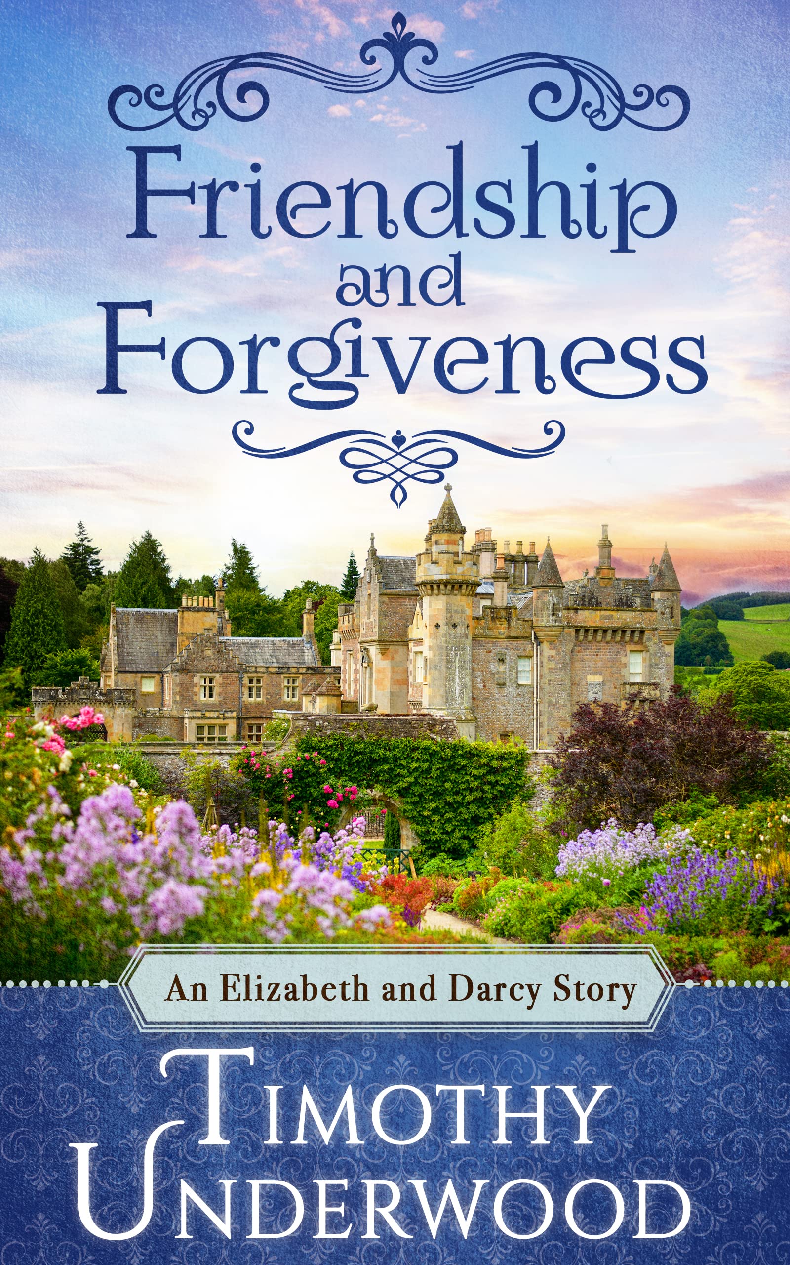 Friendship and Forgiveness (Kindle Edition)