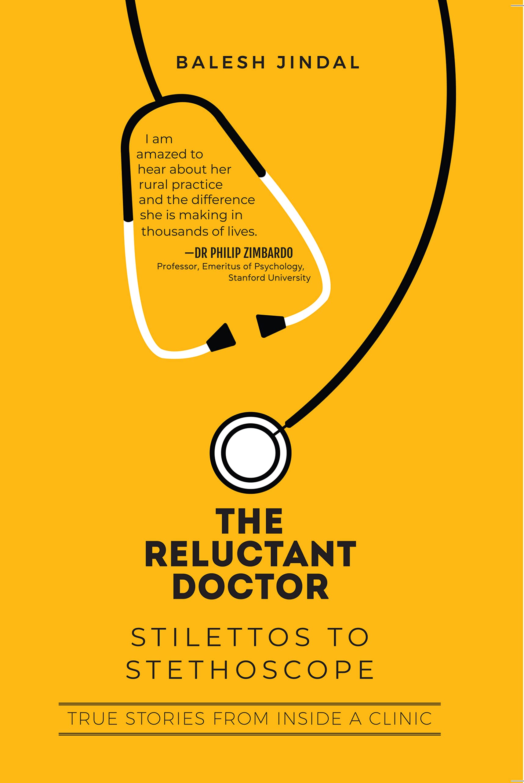 The Reluctant Doctor: Stilettos to Stethoscope: True Stories from inside a Clinic (Paperback)