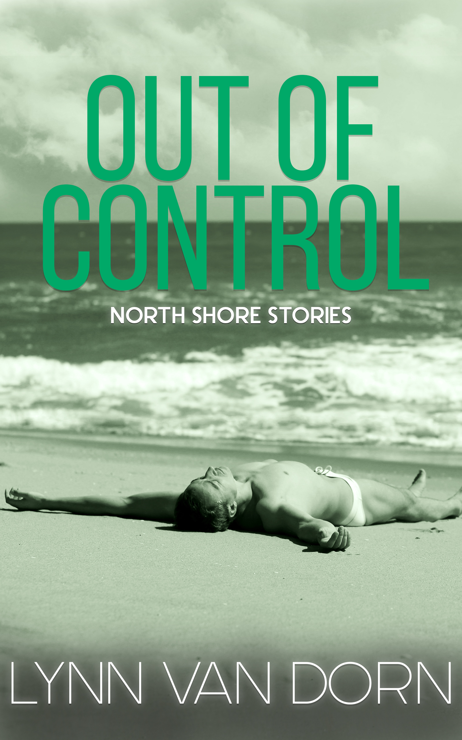 Out of Control (North Shore Stories, #3)