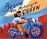 Bessie the Motorc...