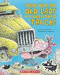 There Was an Old Lady Who Swallowed a Truck