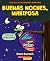 Buenas noches, mariposa (Goodnight, Butterfly) (La oruga muy ... by Ross Burach Buenas noches, mariposa (Goodnight, Butterfly) (La oruga muy ... by Ross Burach