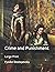 Crime and Punishment: Large Print