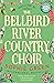 The Bellbird River Country Choir