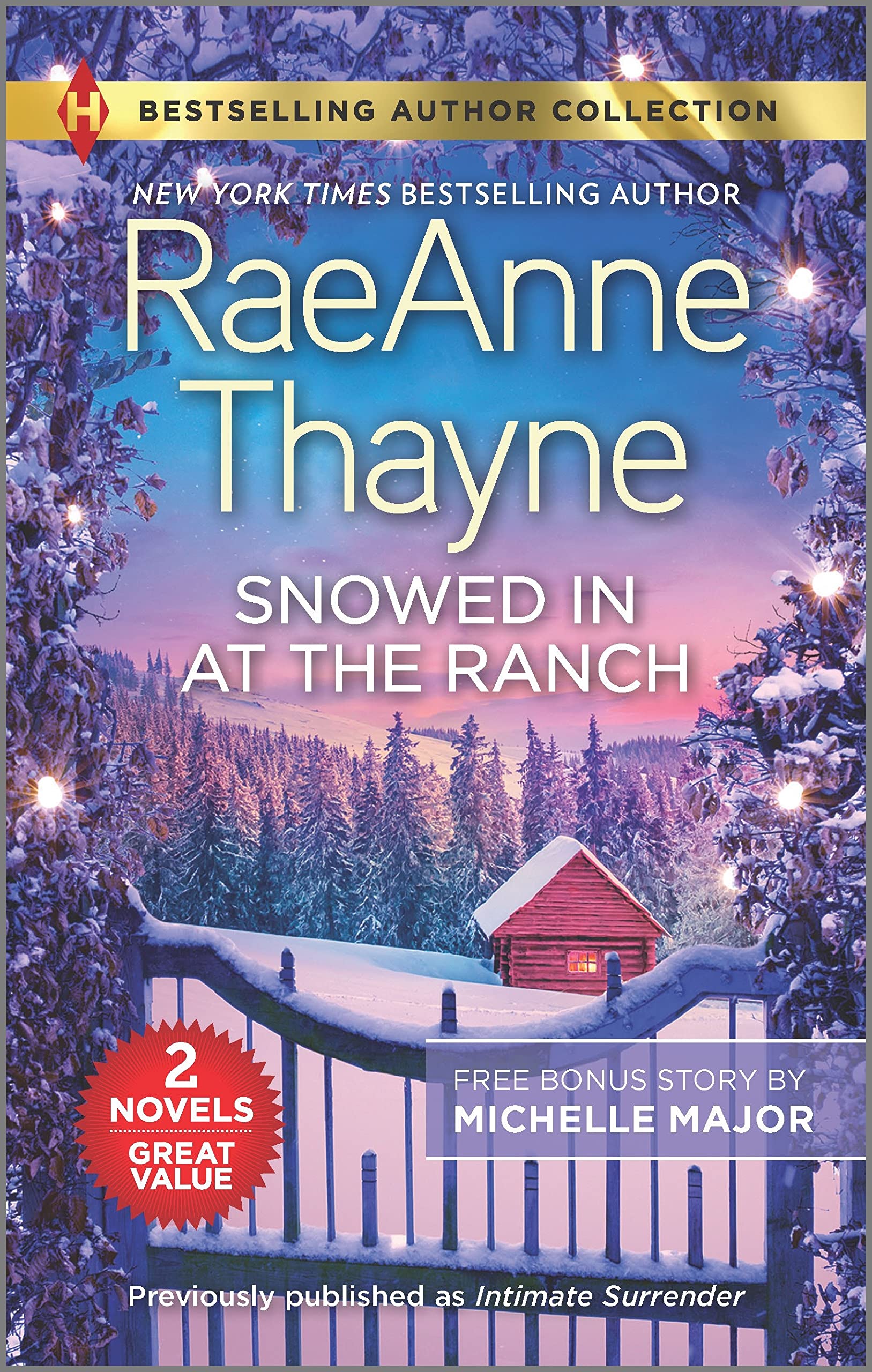Snowed In at the Ranch & A Kiss on Crimson Ranch: A Holiday Romance Novel