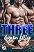 THREE Guys for Lilly (THREE...