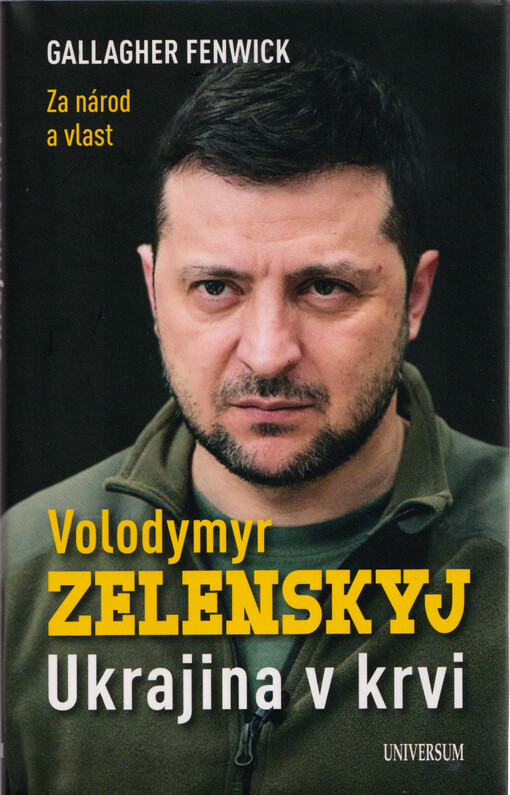 Volodymyr Zelenskyj: Ukrajina v krvi