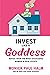 Invest Like a Goddess: Advi...