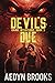 Devil's Due, Grave Intentions, Book 3