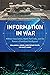 Information in War: Military Innovation, Battle Networks, and the Future of Artificial Intelligence