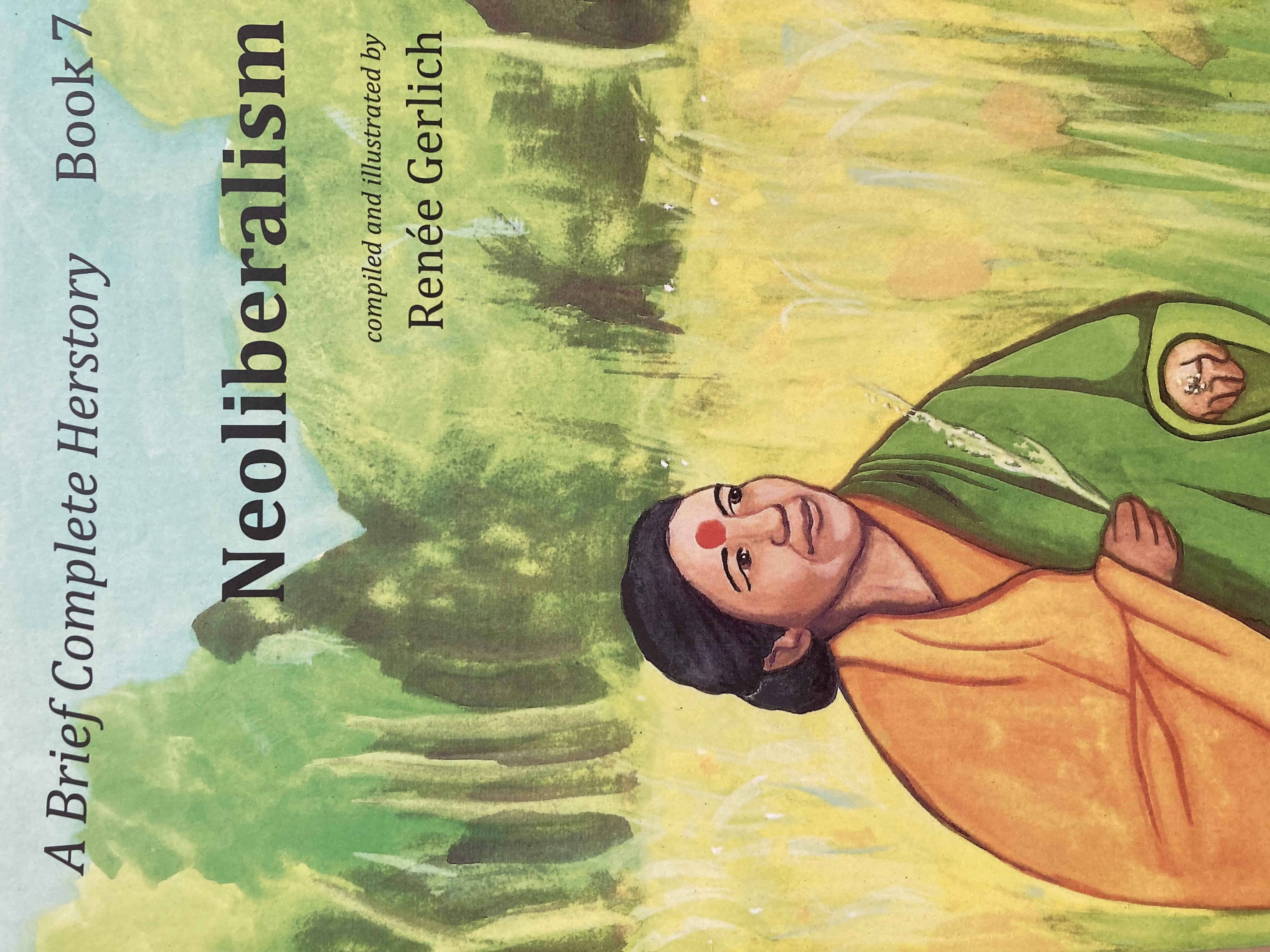 Neoliberalism (A Brief Complete Herstory Book 7)