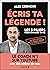 Écris ta légende !
