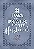 31 Days of Prayer for My Husband