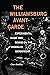 The Williamsburg Avant-Garde by Cisco Bradley