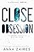 Close Obsession (The Krinar Chronicles, #2)