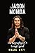 Jason Momoa: The Biography Of A Living Legend