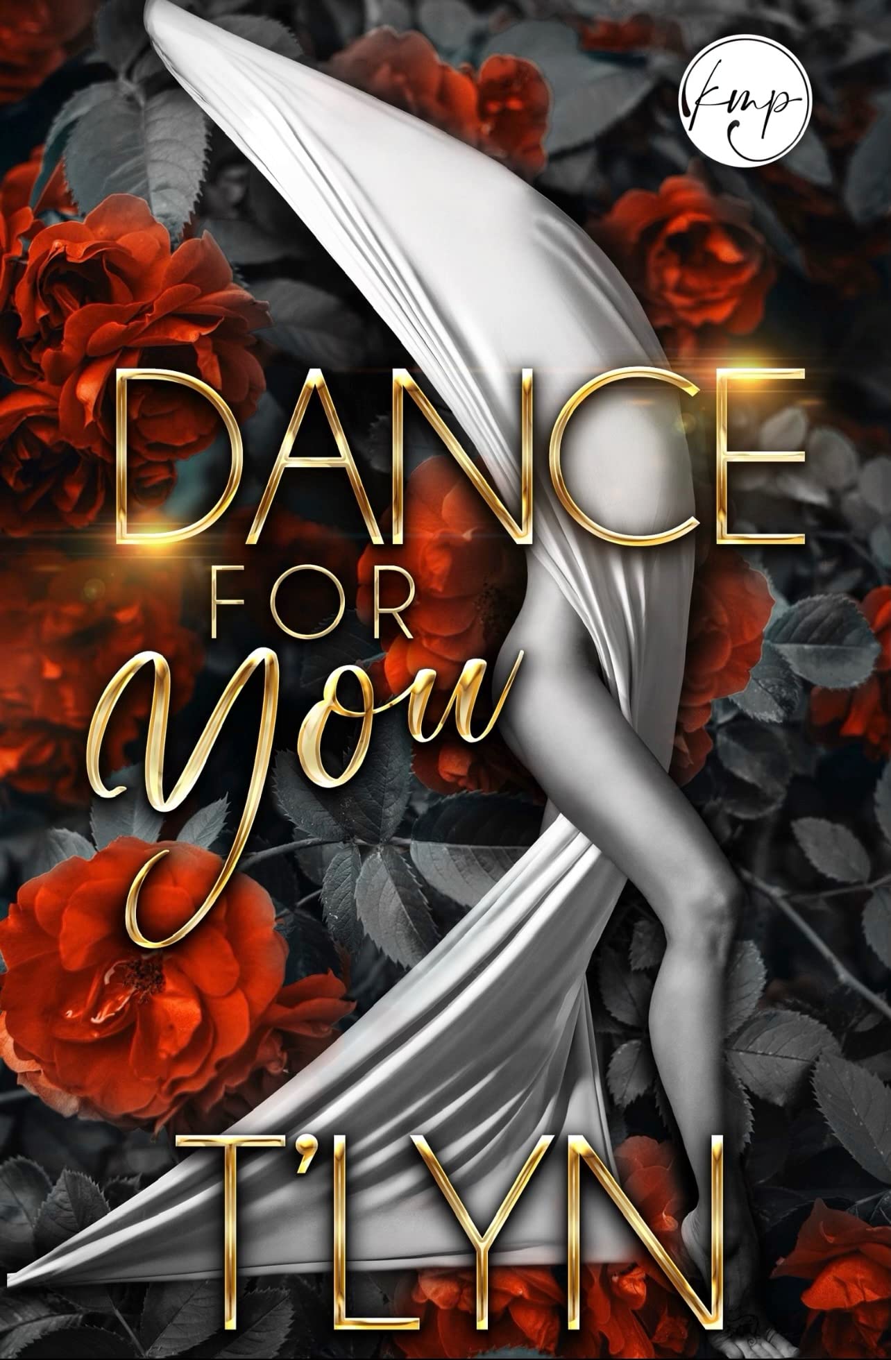 Dance For You (Kindle Edition)