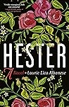 Hester by Laurie Lico Albanese