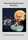 Haunted Halloween Holiday