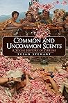Common and Uncommon Scents by Susan Stewart
