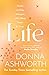 Life Poems to help navigate life’s many twists turns by Donna Ashworth