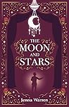 The Moon and Stars