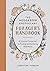 The Hedgerow Apothecary Forager's Handbook by Christine Iverson