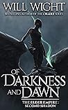 Of Darkness and Dawn