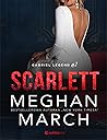 Scarlett by Meghan March Scarlett by Meghan March
