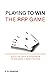 Playing to Win the RFP Game by E.B. Diamond