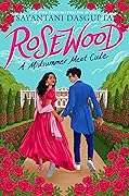 Rosewood: A Midsummer Meet Cute