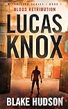 Blood Retribution (Lucas Knox)