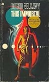 This Immortal by Roger Zelazny