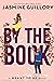 By the Book (Meant to Be #2)