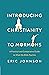 Introducing Christianity to...