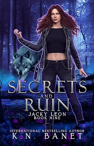 Secrets and Ruin (Jacky Leon, #9)