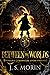 Between the Worlds: A Collection of Eight Twinborn Stories (Twinborn Chronicles Book 8)