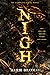 Nigh: The Complete Serial Novel