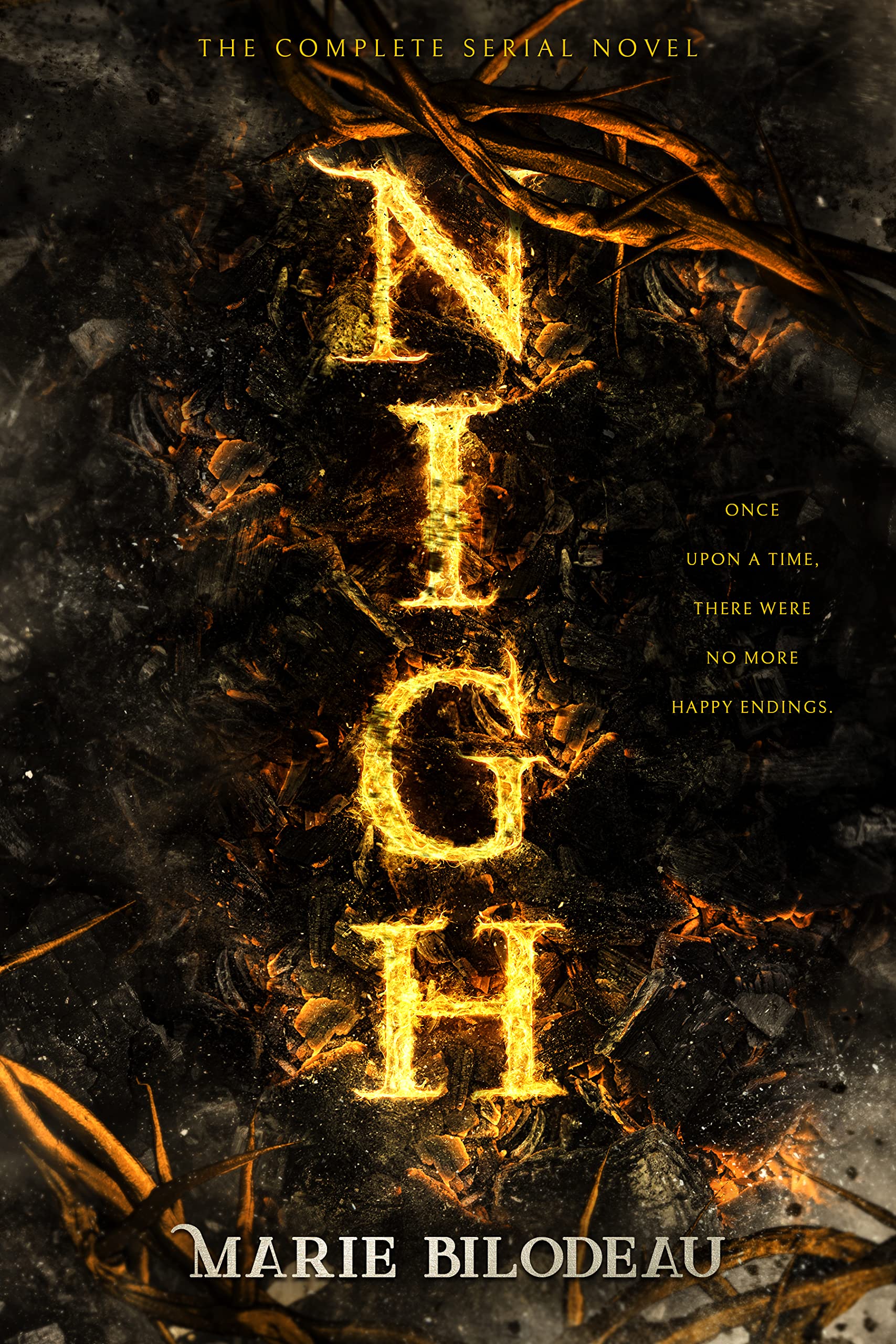 Nigh: The Complete Serial Novel (Kindle Edition)