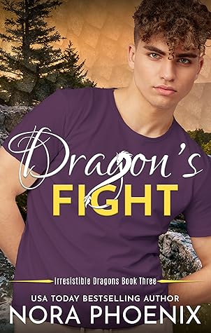 Dragon's Fight (Irresistible Dragons, #3)